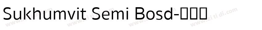 Sukhumvit Semi Bosd字体转换